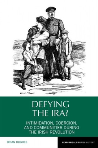 Kniha Defying the IRA? Brian Hughes