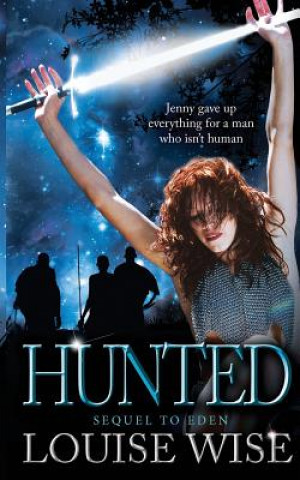 Knjiga Hunted Louise Wise