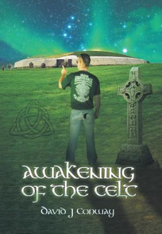 Livre Awakening of the Celt David J Conway