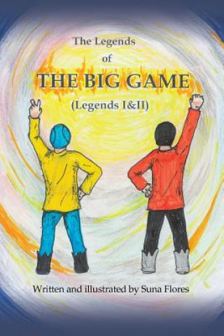 Book Legends of the Big Game Suna Flores