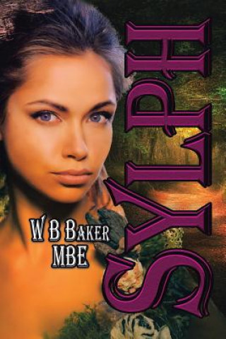 Book Sylph W B Baker Mbe