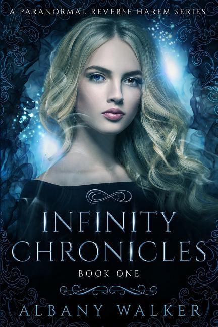 Книга Infinity Chronicles Book One Albany Walker