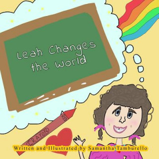 Carte Leah Changes the World Samantha Tamburello