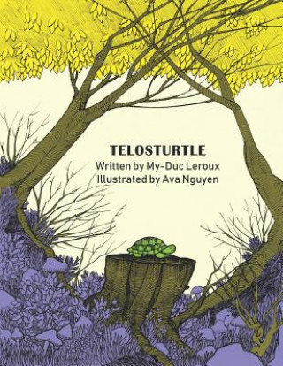 Knjiga Telosturtle My-Duc LeRoux