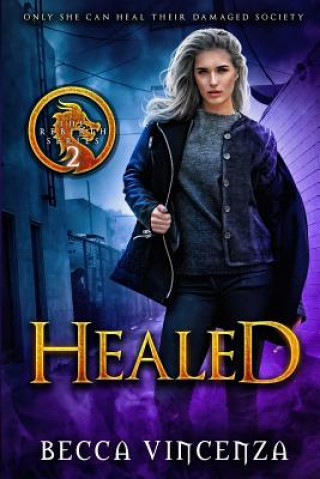Knjiga Healed Becca Vincenza