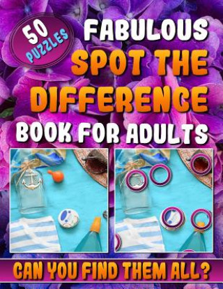 Kniha Fabulous Spot the Difference Book for Adults Carita Malecot