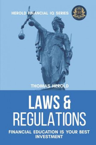 Carte Laws & Regulations - Financial Education Is Your Best Investment Thomas Herold