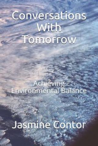 Carte Conversations with Tomorrow: Achieving Environmental Balance Fairns