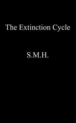 Knjiga The Extinction Cycle S. M. H