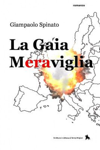 Книга La Gaia Meraviglia il Gps'