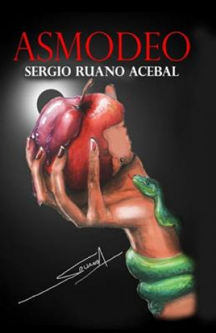 Knjiga Asmodeo Sergio Ruano Acebal
