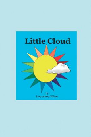 Knjiga Little Cloud Lucy Autrey Wilson