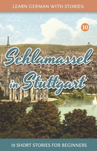 Kniha Schlamassel in Stuttgart Andre Klein