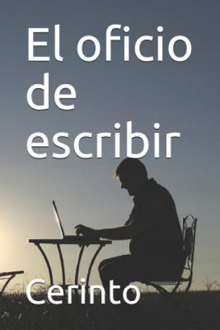 Книга El Oficio de Escribir Cerinto