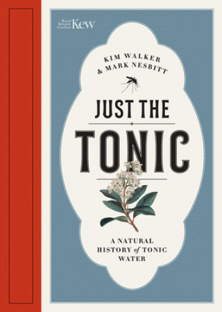 Kniha Just the Tonic Kimberley Walker