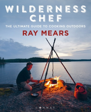 Książka Wilderness Chef Ray Mears
