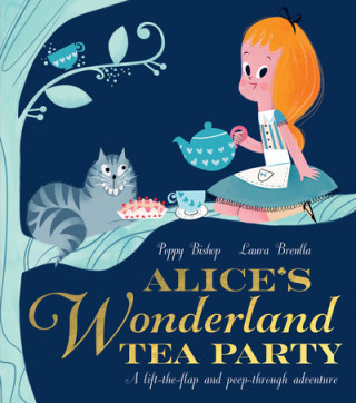 Książka Alice's Wonderland Tea Party Poppy Bishop