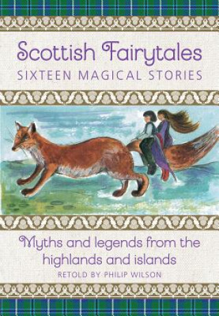 Kniha Scottish Fairytales Philip Wilson