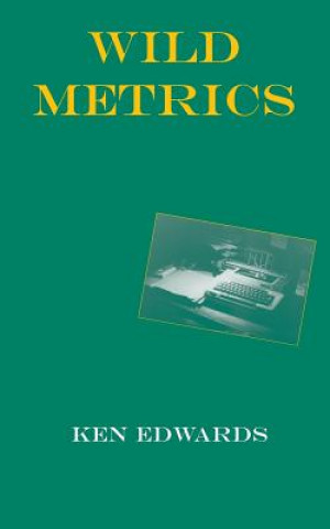 Knjiga Wild Metrics Ken Edwards
