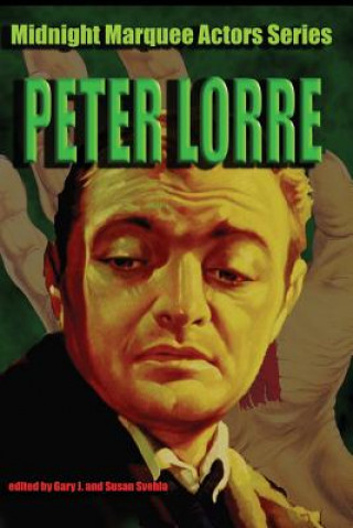 Kniha Peter Lorre G. Svehla