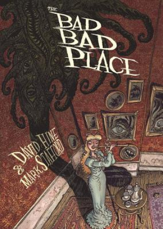 Kniha Bad Bad Place David Hine