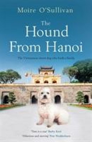 Kniha Hound from Hanoi Moire O'Sullivan