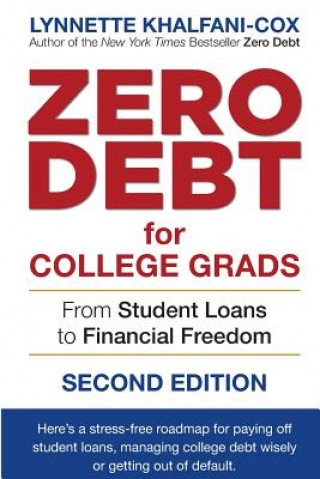 Carte Zero Debt for College Grads Lynnette Khalfani-Cox