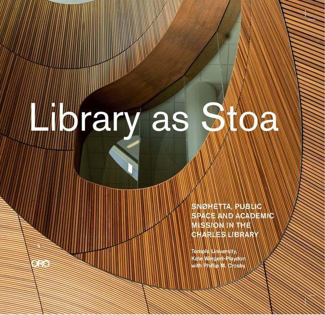 Carte Library as Stoa Wingert-Playdon