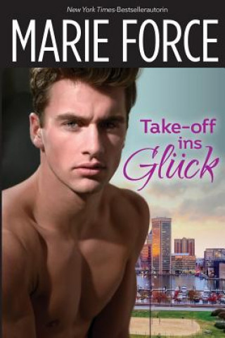 Libro Take-off ins Gluck Marie Force