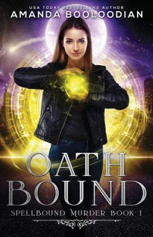 Book Oath Bound Amanda J Booloodian