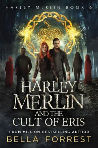Kniha Harley Merlin 6 Bella Forrest