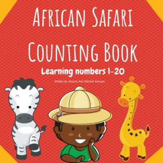 Książka African Safari Counting Book JE MITCHELL AIWUYOR