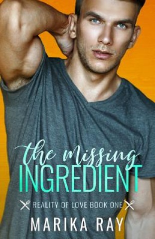 Knjiga Missing Ingredient MARIKA RAY