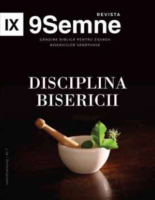 Carte Disciplina Bisericii (Church Discipline) 9Marks Romanian Journal (9Semne) 9marks