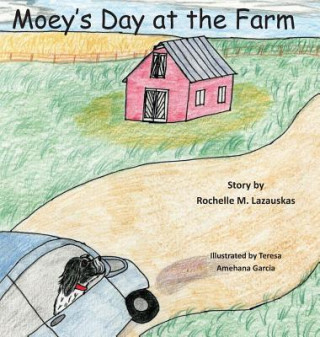 Carte Moey's Day at the Farm Rochelle M Lazauskas