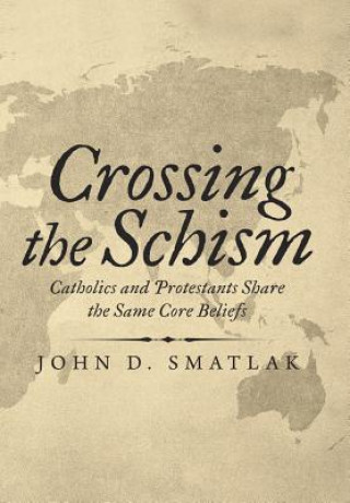 Knjiga Crossing the Schism John D. Smatlak