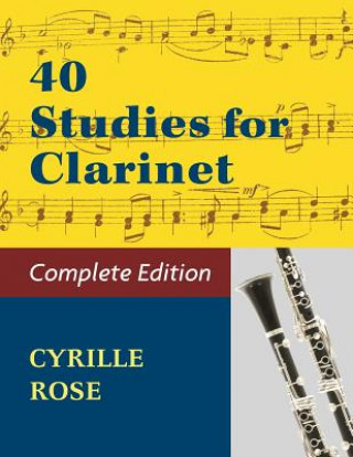 Kniha 40 Studies for Clarinet (Book 1, Book 2) 