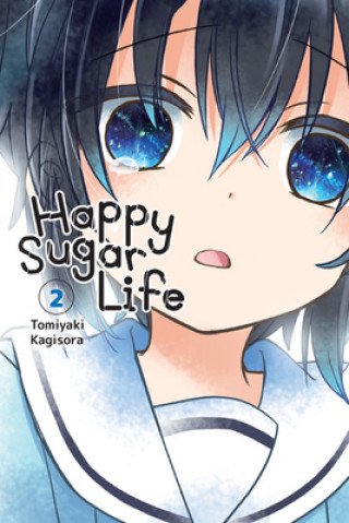 Kniha Happy Sugar Life, Vol. 2 Tomiyaki Kagisora
