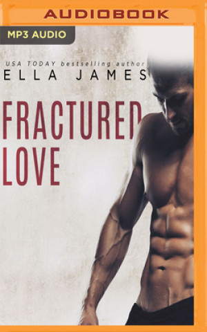Digital Fractured Love Ella James