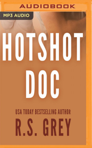 Digital Hotshot Doc R. S. Grey