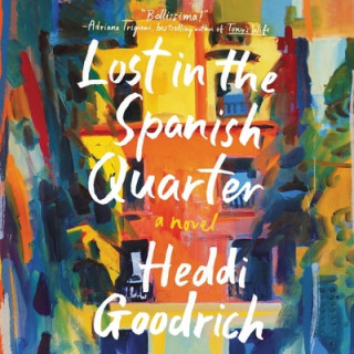 Digital Lost in the Spanish Quarter Heddi Goodrich