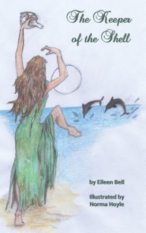 Carte Keeper of the Shell Eileen Bell
