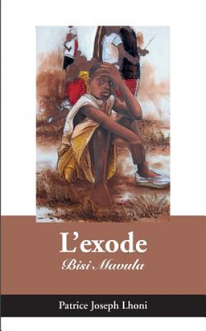 Kniha L'exode Patrice Joseph Lhoni