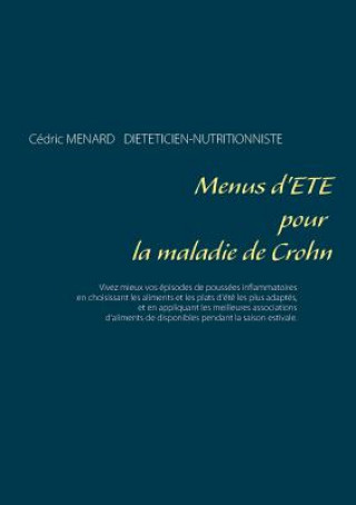 Buch Menus d'ete pour la maladie de Crohn Cédric Menard