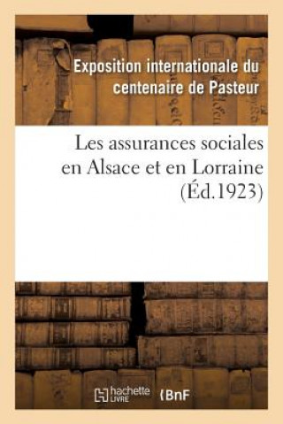 Könyv Les Assurances Sociales En Alsace Et En Lorraine 