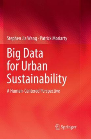 Carte Big Data for Urban Sustainability Stephen Jia Wang