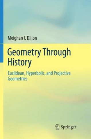 Buch Geometry Through History Meighan I. Dillon
