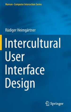 Knjiga Intercultural User Interface Design Rudiger Heimgartner