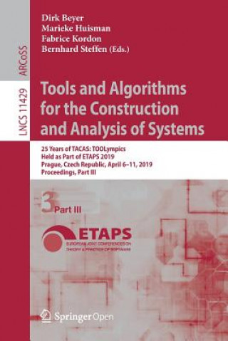 Könyv Tools and Algorithms for the Construction and Analysis of Systems Dirk Beyer