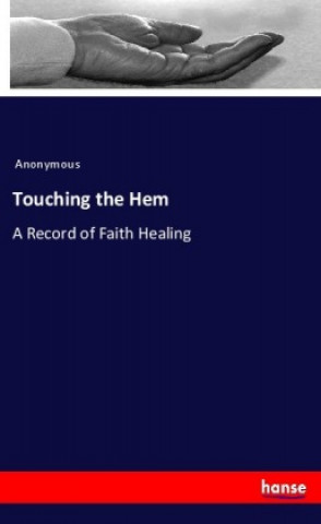 Knjiga Touching the Hem Anonym